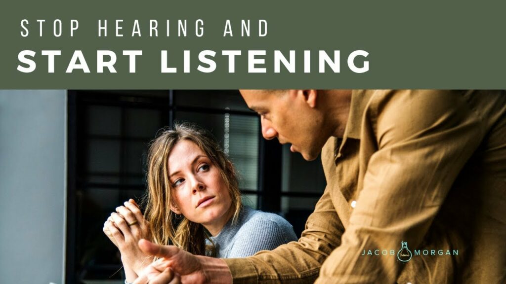 Stop Hearing And Start Listening - Jacob Morgan | Best-Selling Author ...