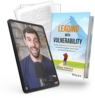 Leading With Vulnerability Jacob Morgan Best Selling Author